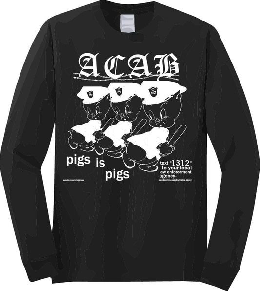 PIGS IS PIGS-LONG SLEEVE